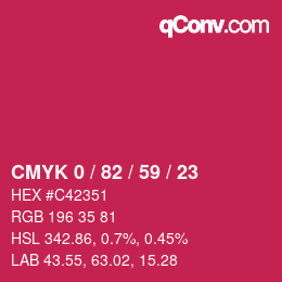 カラーコード: CMYK 0 / 82 / 59 / 23 | qconv.com