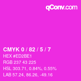 カラーコード: CMYK 0 / 82 / 5 / 7 | qconv.com
