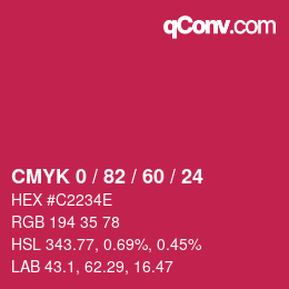 カラーコード: CMYK 0 / 82 / 60 / 24 | qconv.com