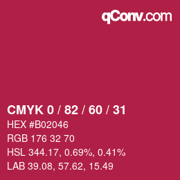 Color code: CMYK 0 / 82 / 60 / 31 | qconv.com