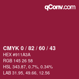 カラーコード: CMYK 0 / 82 / 60 / 43 | qconv.com