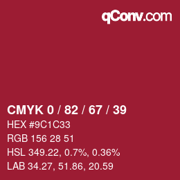 Color code: CMYK 0 / 82 / 67 / 39 | qconv.com