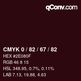 Color code: CMYK 0 / 82 / 67 / 82 | qconv.com