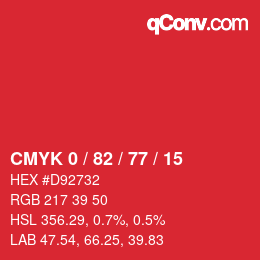Color code: CMYK 0 / 82 / 77 / 15 | qconv.com