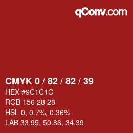 カラーコード: CMYK 0 / 82 / 82 / 39 | qconv.com