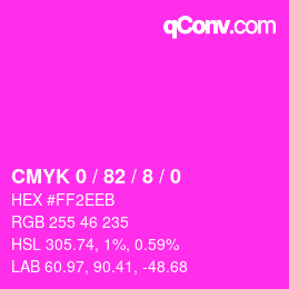 Color code: CMYK 0 / 82 / 8 / 0 | qconv.com