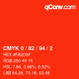 颜色代码: CMYK 0 / 82 / 94 / 2 | qconv.com