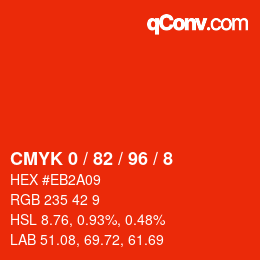 カラーコード: CMYK 0 / 82 / 96 / 8 | qconv.com