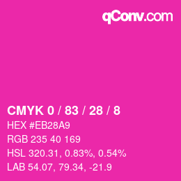 カラーコード: CMYK 0 / 83 / 28 / 8 | qconv.com