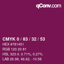 カラーコード: CMYK 0 / 83 / 32 / 53 | qconv.com