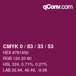 カラーコード: CMYK 0 / 83 / 33 / 53 | qconv.com