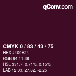 Color code: CMYK 0 / 83 / 43 / 75 | qconv.com