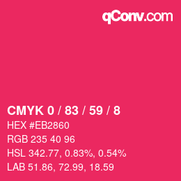 Color code: CMYK 0 / 83 / 59 / 8 | qconv.com