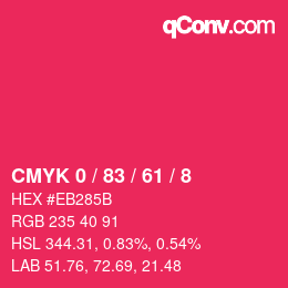 Color code: CMYK 0 / 83 / 61 / 8 | qconv.com