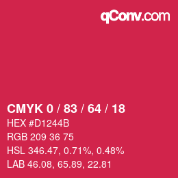 カラーコード: CMYK 0 / 83 / 64 / 18 | qconv.com