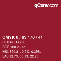 Color code: CMYK 0 / 83 / 70 / 41 | qconv.com