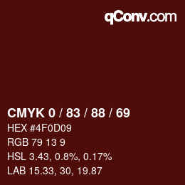 Color code: CMYK 0 / 83 / 88 / 69 | qconv.com