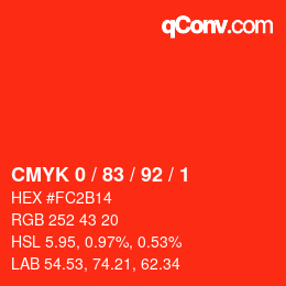 Color code: CMYK 0 / 83 / 92 / 1 | qconv.com