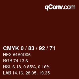 カラーコード: CMYK 0 / 83 / 92 / 71 | qconv.com