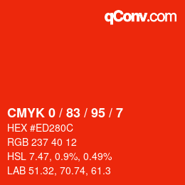 Color code: CMYK 0 / 83 / 95 / 7 | qconv.com