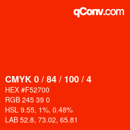 カラーコード: CMYK 0 / 84 / 100 / 4 | qconv.com