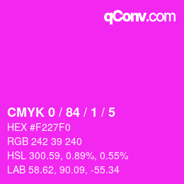 カラーコード: CMYK 0 / 84 / 1 / 5 | qconv.com