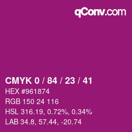 カラーコード: CMYK 0 / 84 / 23 / 41 | qconv.com