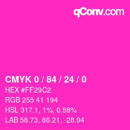 カラーコード: CMYK 0 / 84 / 24 / 0 | qconv.com