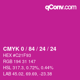 カラーコード: CMYK 0 / 84 / 24 / 24 | qconv.com