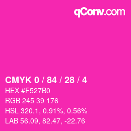 カラーコード: CMYK 0 / 84 / 28 / 4 | qconv.com