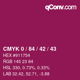 カラーコード: CMYK 0 / 84 / 42 / 43 | qconv.com