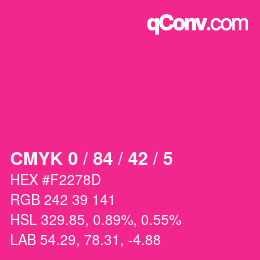 カラーコード: CMYK 0 / 84 / 42 / 5 | qconv.com