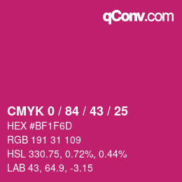 Farbcode: CMYK 0 / 84 / 43 / 25 | qconv.com