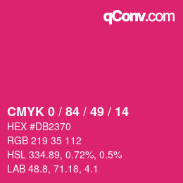 カラーコード: CMYK 0 / 84 / 49 / 14 | qconv.com