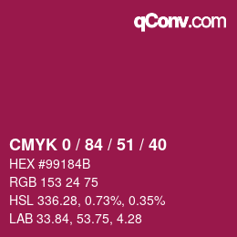 Color code: CMYK 0 / 84 / 51 / 40 | qconv.com