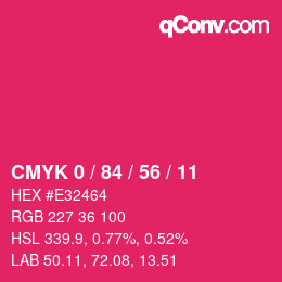 カラーコード: CMYK 0 / 84 / 56 / 11 | qconv.com