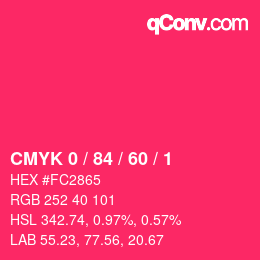 カラーコード: CMYK 0 / 84 / 60 / 1 | qconv.com