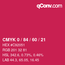 カラーコード: CMYK 0 / 84 / 60 / 21 | qconv.com