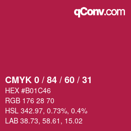 颜色代码: CMYK 0 / 84 / 60 / 31 | qconv.com