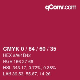 カラーコード: CMYK 0 / 84 / 60 / 35 | qconv.com
