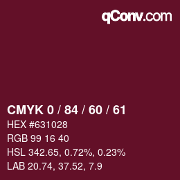 カラーコード: CMYK 0 / 84 / 60 / 61 | qconv.com