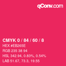 Color code: CMYK 0 / 84 / 60 / 8 | qconv.com
