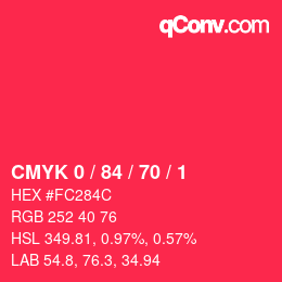 カラーコード: CMYK 0 / 84 / 70 / 1 | qconv.com