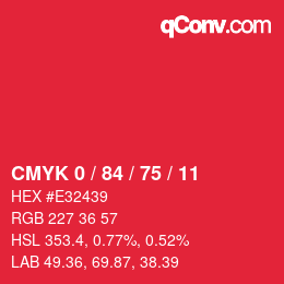 颜色代码: CMYK 0 / 84 / 75 / 11 | qconv.com