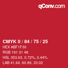 カラーコード: CMYK 0 / 84 / 75 / 25 | qconv.com