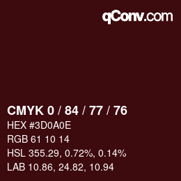 Farbcode: CMYK 0 / 84 / 77 / 76 | qconv.com