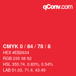 Farbcode: CMYK 0 / 84 / 78 / 8 | qconv.com