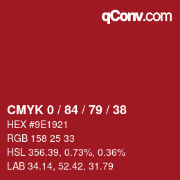 Color code: CMYK 0 / 84 / 79 / 38 | qconv.com