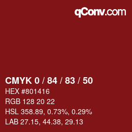 颜色代码: CMYK 0 / 84 / 83 / 50 | qconv.com