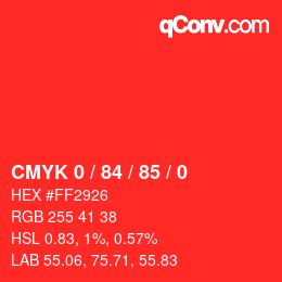 颜色代码: CMYK 0 / 84 / 85 / 0 | qconv.com